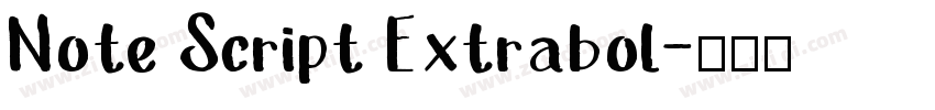 Note Script Extrabol字体转换